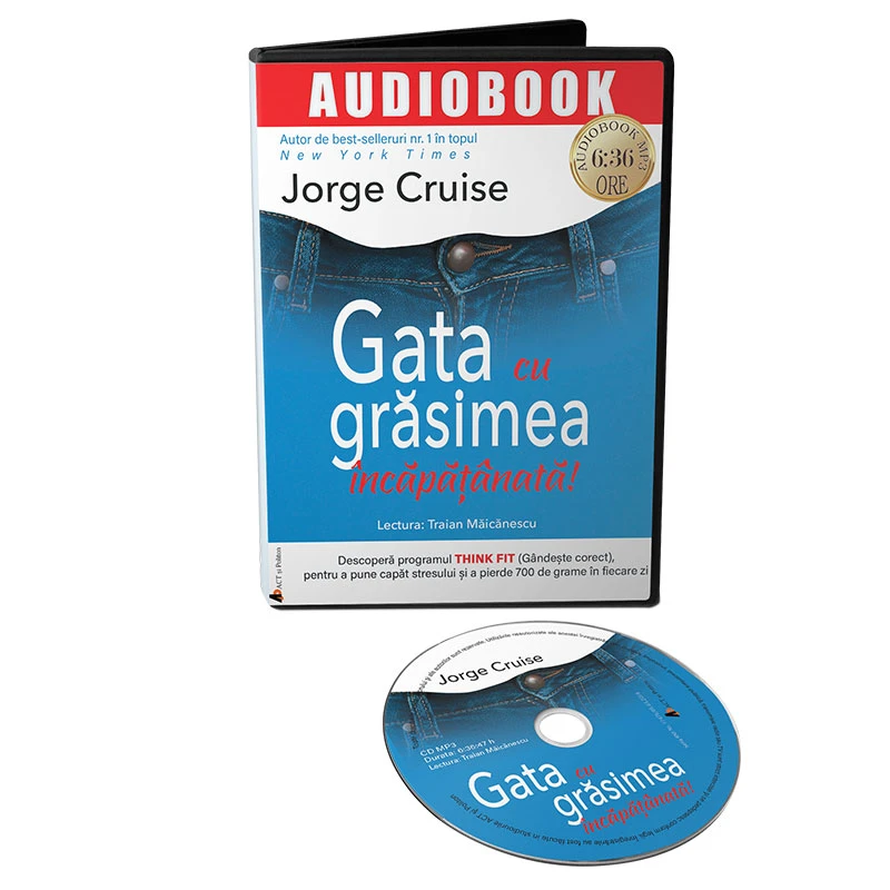 Gata cu grăsimea încăpăţanată! Jorge Cruise îți propune metoda de slăbit care îmbină sfaturile practice cu motivația spirituală!