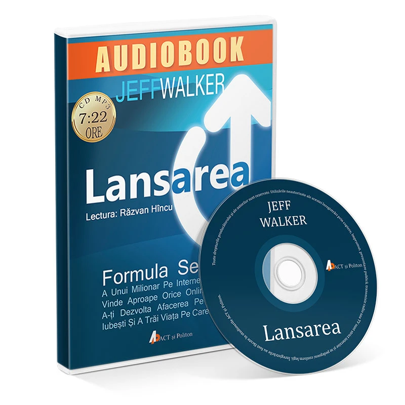 Lansarea. Formula secretă a unui milionar pe Internet pentru a vinde aproape orice online, pentru a-ţi dezvolta afacerea pe care o iubeşti şi a trăi viaţa pe care o visezi