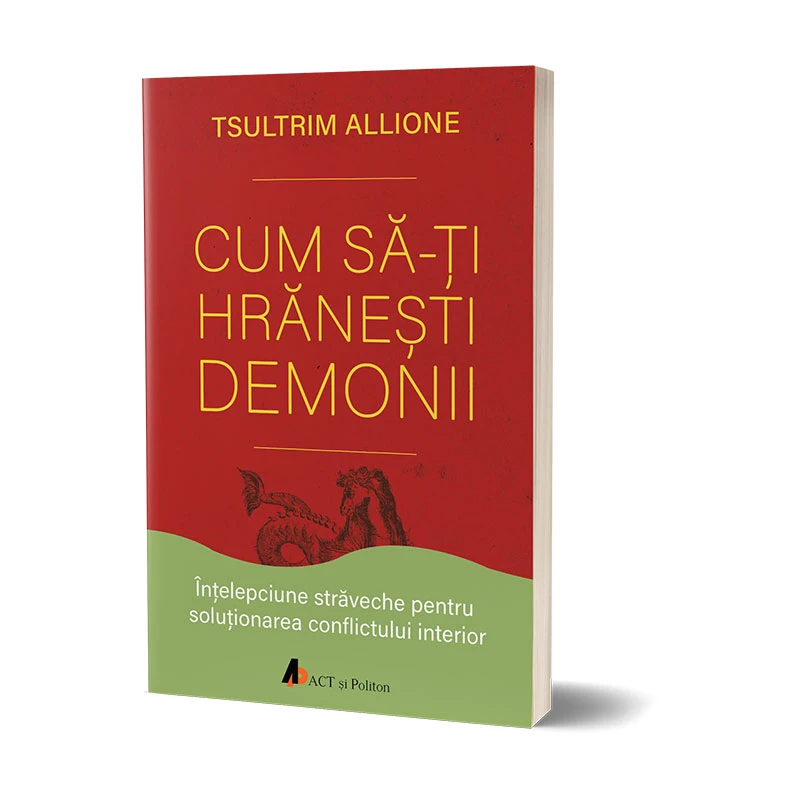 Cum să-ţi hrăneşti demonii