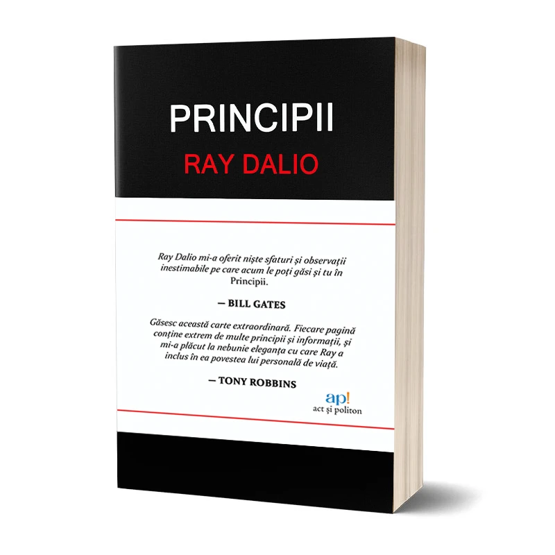 Principii - Învață să obții cât mai mult din fiecare efort pe care îl depui! - Editia de lux